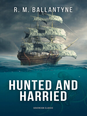 cover image of Hunted and Harried